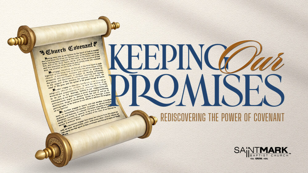 Keeping Our Promises